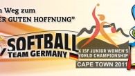Auf dem Weg zum Kap der Guten Hoffnung Softball Juniorinnen vor großer Premiere in Südafrika Jetzt gehts endlich los: in vier Tagen steigt die Nationalmannschaft in ein Flugzeug, dass sie an das “Kap...